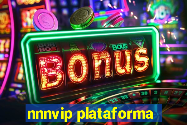 nnnvip plataforma